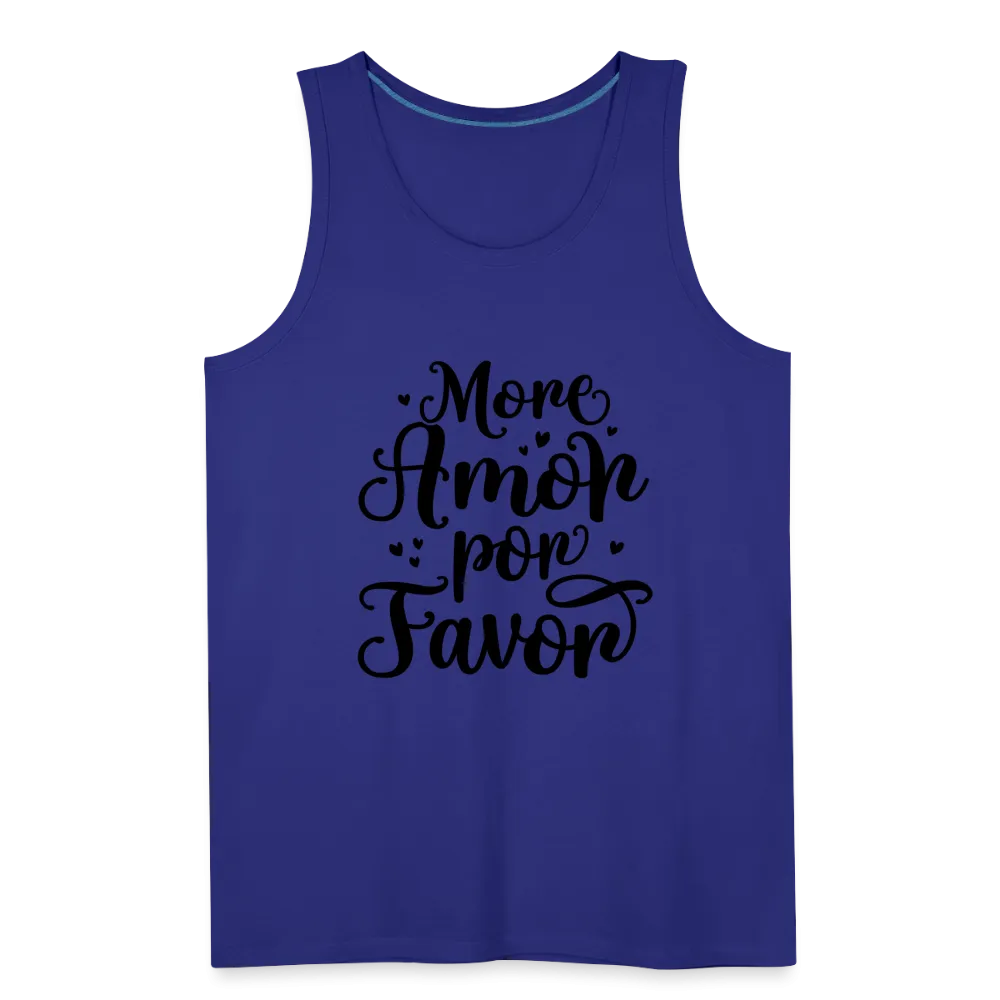 More Amor Por Favor Men’s Premium Tank Top